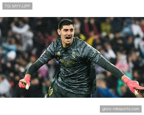 库尔图瓦披上皇马1号战袍，剑指新赛季稳健跃升